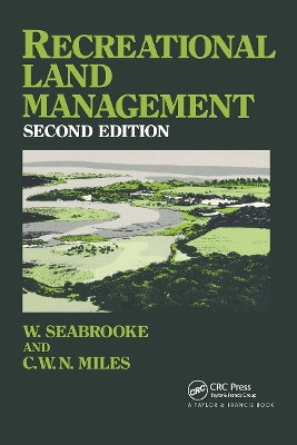Recreational Land Management by C.W.N. Miles