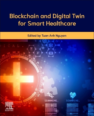 Blockchain and Digital Twin for Smart Healthcare book