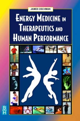 Energy Medicine in Therapeutics and Human Performance book