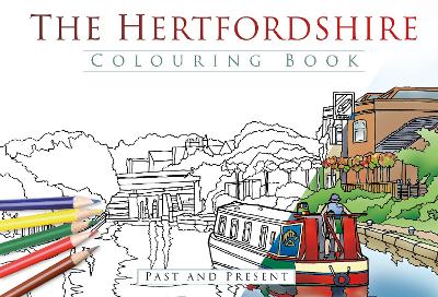 Hertfordshire Colouring Book: Past & Present book