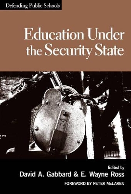 Education Under the Security State book