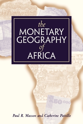 Monetary Geography of Africa book