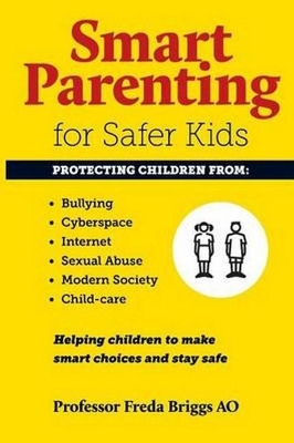 Smart Parenting for Safer Kids book