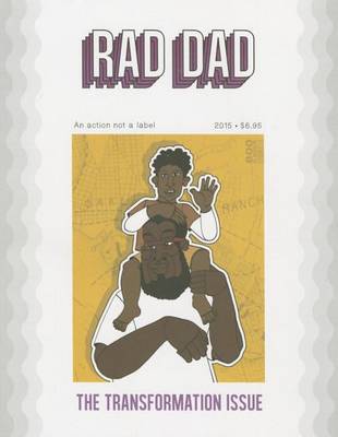 Rad Dad by Tomas Moniz