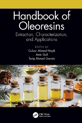 Handbook of Oleoresins: Extraction, Characterization, and Applications book