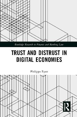 Trust and Distrust in Digital Economies book