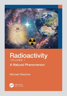 Radioactivity: A Natural Phenomenon book