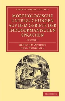 Morphologische Untersuchungen auf dem Gebiete der indogermanischen Sprachen book
