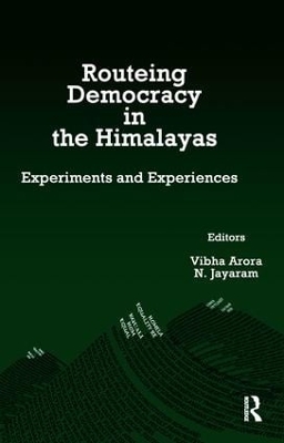 Routeing Democracy in the Himalayas book