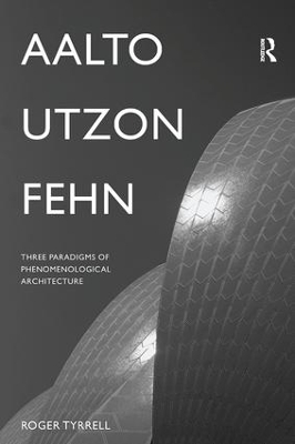 Aalto, Utzon, Fehn book