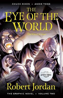 The Eye of the World: The Graphic Novel, Volume Two book