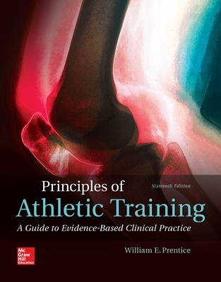 Principles of Athletic Training: A Guide to Evidence-Based Clinical Practice book