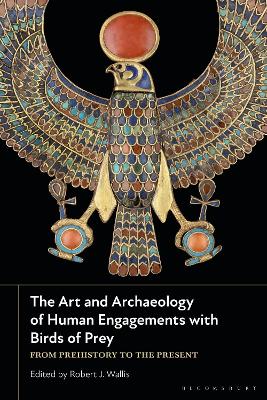 The Art and Archaeology of Human Engagements with Birds of Prey book