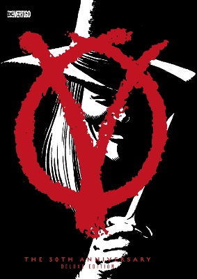 V for Vendetta 30th Anniversary: Deluxe Edition book