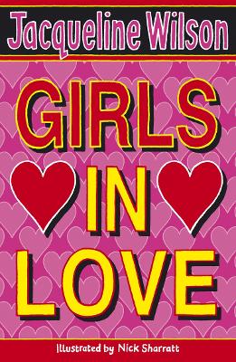 Girls In Love by Jacqueline Wilson