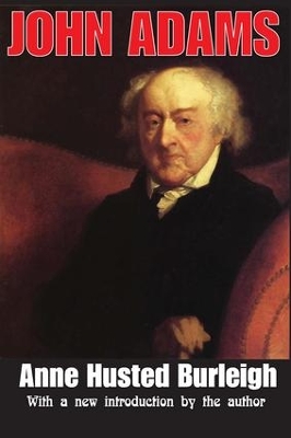 John Adams by Anne Burleigh
