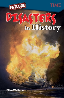 Failure: Disasters In History book