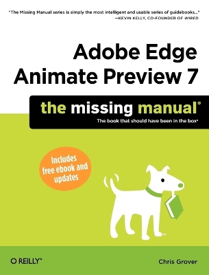 Adobe Edge Preview 7: The Missing Manual book