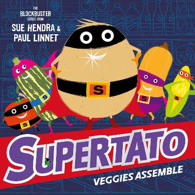 Supertato Veggies Assemble book