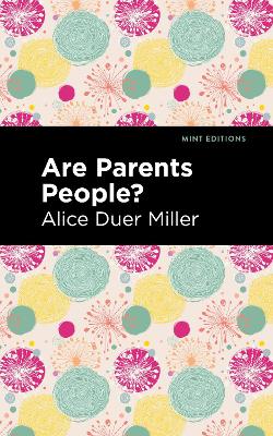 Are Parents People? by Alice Duer Miller
