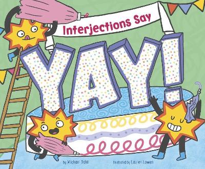 Interjections Say Yay! book