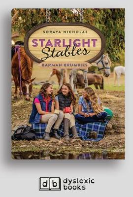 Starlight Stables: Barmah Brumbies (BK6) by Soraya Nicholas