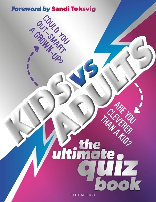 Kids vs Adults: The Ultimate Family Quiz Book book