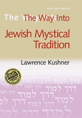 Thw Way into Jewish Mystical Tradition book