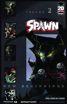 Spawn: New Beginnings Volume 2 book