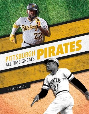 Pittsburgh Pirates All-Time Greats book