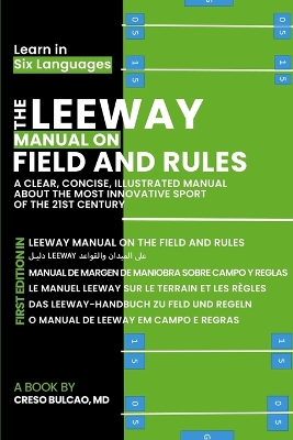 The Leeway Manual on Field and Rules book