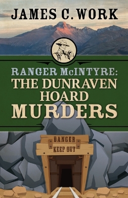 Ranger McIntyre: The Dunraven Hoard Murders book