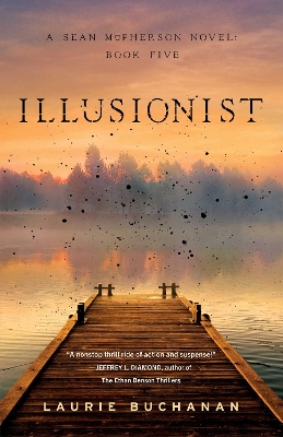 Illusionist: A Sean McPherson Novel, Book 5 book