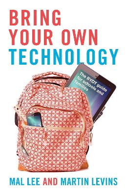 Bring Your Own Technology book