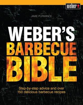 Weber's Barbecue Bible book