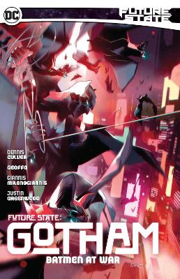 Future State: Gotham Vol. 3: Batmen At War book