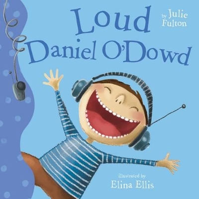 Loud Daniel O'Dowd book