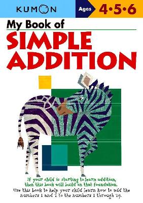 My Book of Simple Addition by Kumon