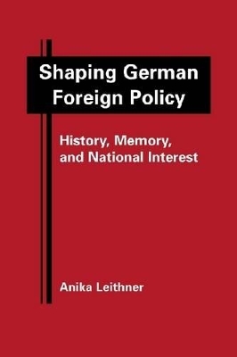 Shaping German Foreign Policy book