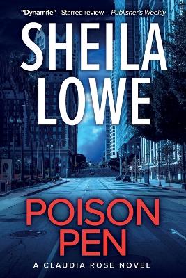 Poison Pen: A Claudia Rose Novel book