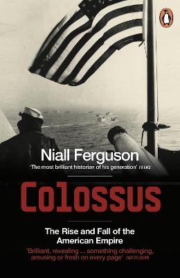 Colossus by Niall Ferguson