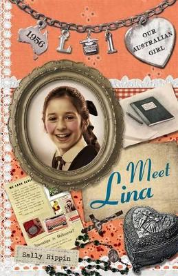 Our Australian Girl: Meet Lina (Book 1) book
