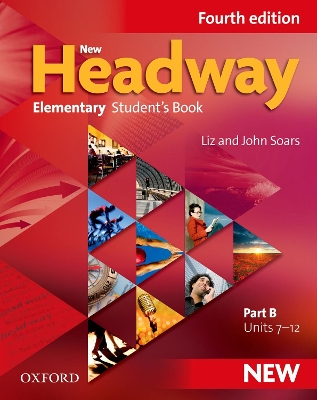 New Headway: Elementary A1 - A2: Student's Book B book