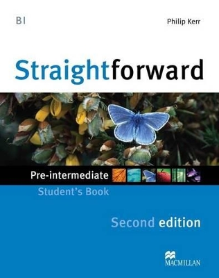 Straightforward 2nd Edition Pre-Intermediate Level Student's Book by Philip Kerr