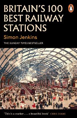 Britain's 100 Best Railway Stations book