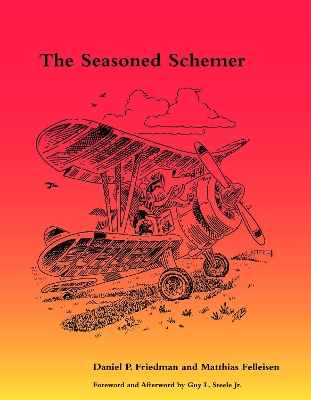 The Seasoned Schemer by Daniel P. Friedman
