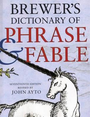 Brewer's Dictionary of Phrase and Fable book