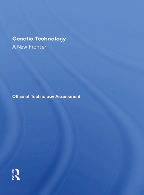 Genetic Technology: A New Frontier book