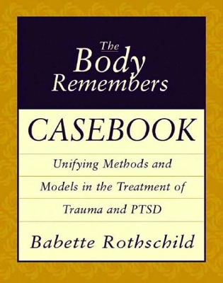 Body Remembers Casebook book