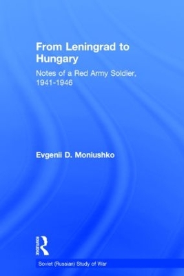 From Leningrad to Hungary by Evgenii D. Moniushko